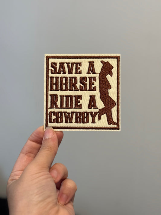 Save a Horse Ride a Cowboy Woman Patch