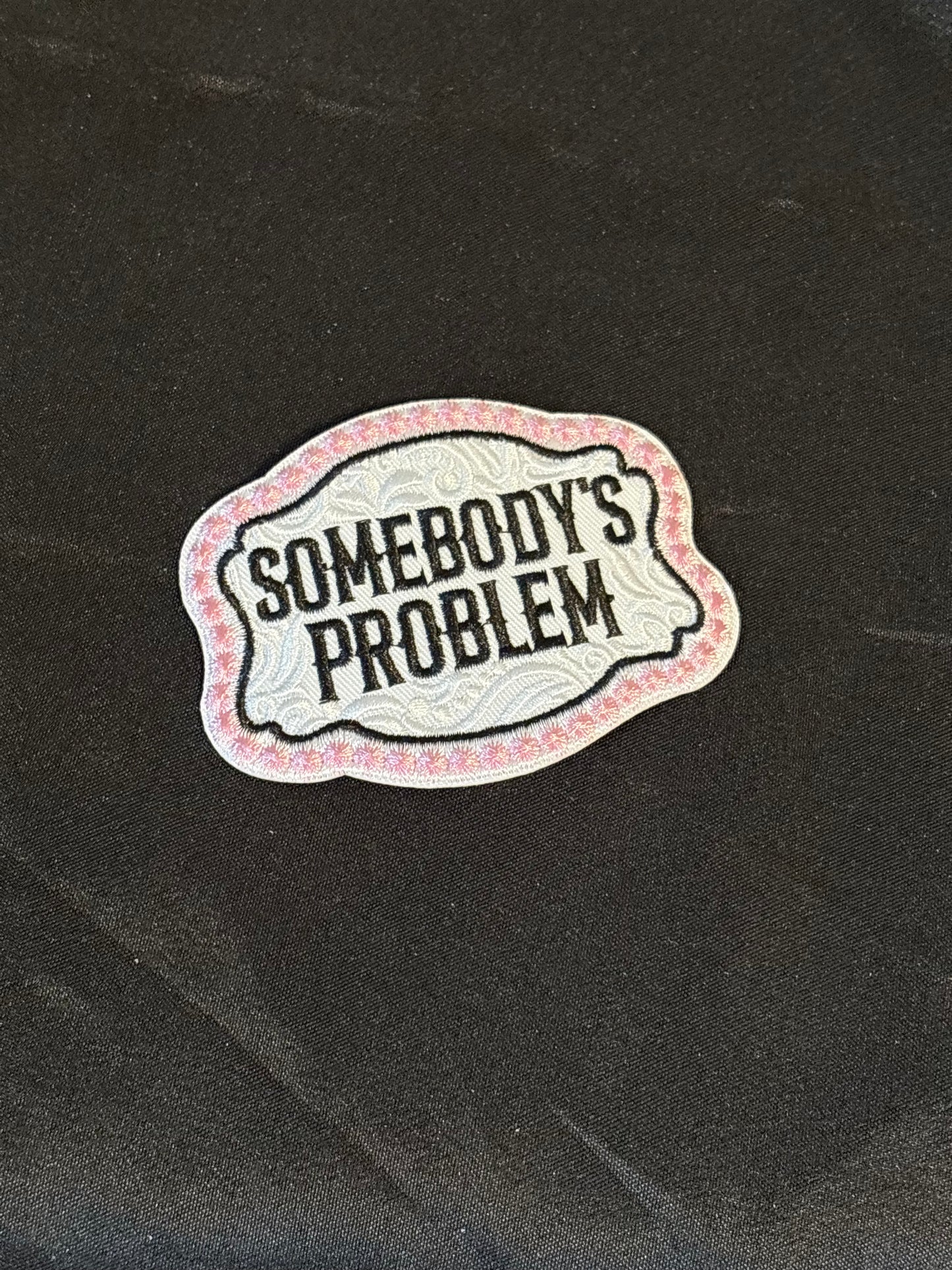 Somebody's Problem Patch