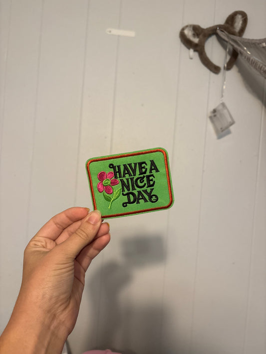 Have a Nice Day Patch